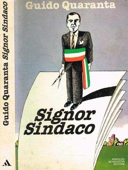 Signor sindaco - Guido Quaranta - copertina