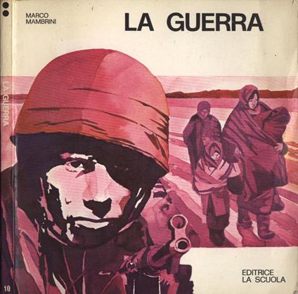 La guerra - Marco Mambrini - copertina