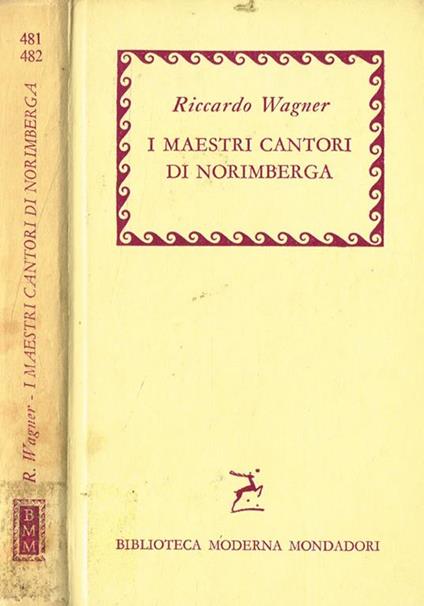 I maestri cantori di Norimberga - Richard Wagner - copertina