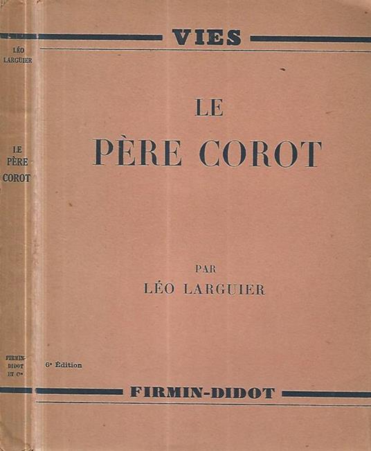 Le pere Corot - Léo Larguier - copertina