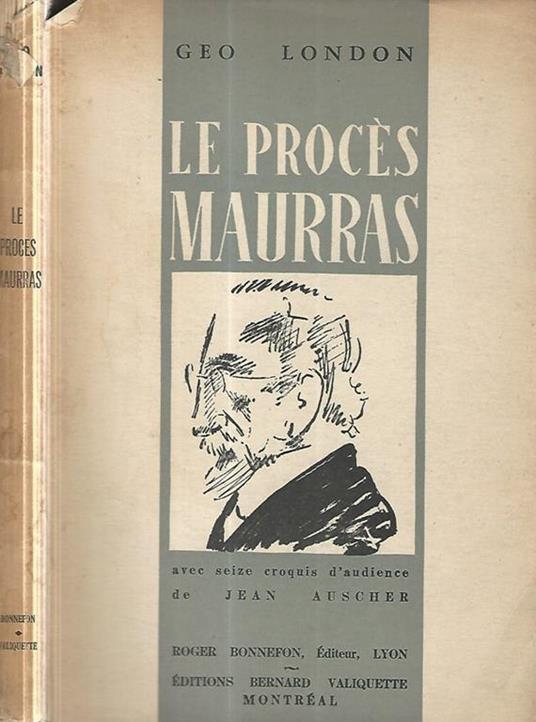 Le proces Maurras - Geo London - copertina