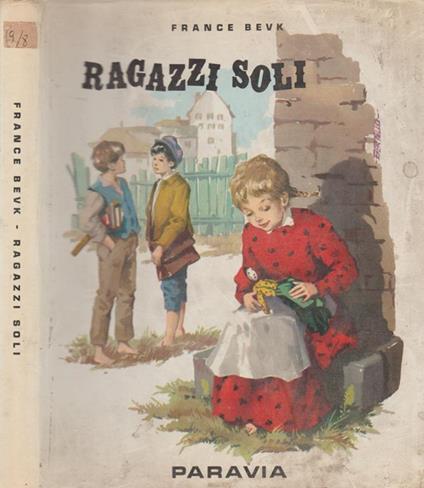 Ragazzi soli - France Bevk - copertina