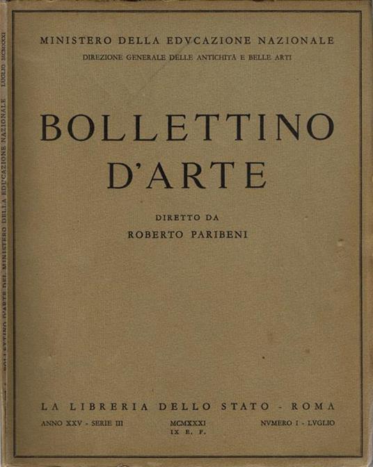 Bollettino d'Arte. Serie Terza - Anno XXV, 1931 - copertina