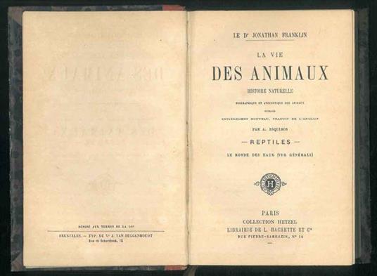 La vie des animaux. Histoire naturelle biographique et anecdotique des animaux ouvrage entièrement nouveau, traduit de l'anglasi par A. Esquiros. Reptiles - Le monde dea eaux (vue générale) - Jonathan Franklin - copertina