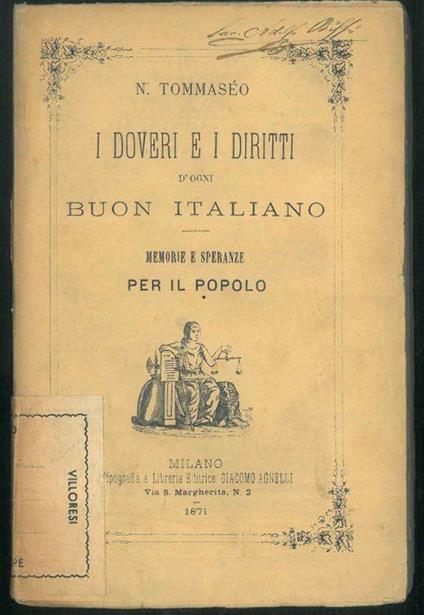 I doveri e i diritti d'ogni buon italiano. Memorie e speranze per il popolo - Niccolò Tommaseo - copertina