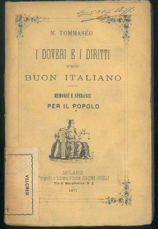 I doveri e i diritti d'ogni buon italiano. Memorie e speranze per il popolo - Niccolò Tommaseo - copertina