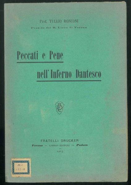Peccati e pene nell'inferno dantesco. Lezione popolare tenuta in Verona il 17 maggio 1903 - copertina