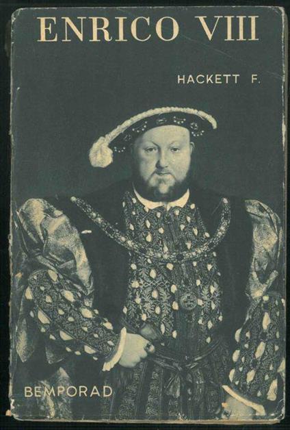 Enrico VIII - Francis Hackett - copertina