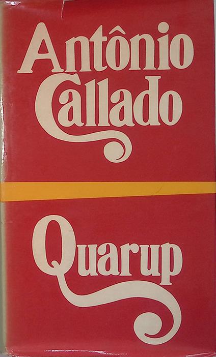 Quarup - Antonio Callado - copertina