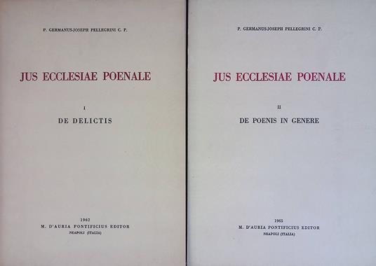 Jus ecclesiae poenale. Vol. 1 De delictis - Vol. 2 De poenis in genere - copertina