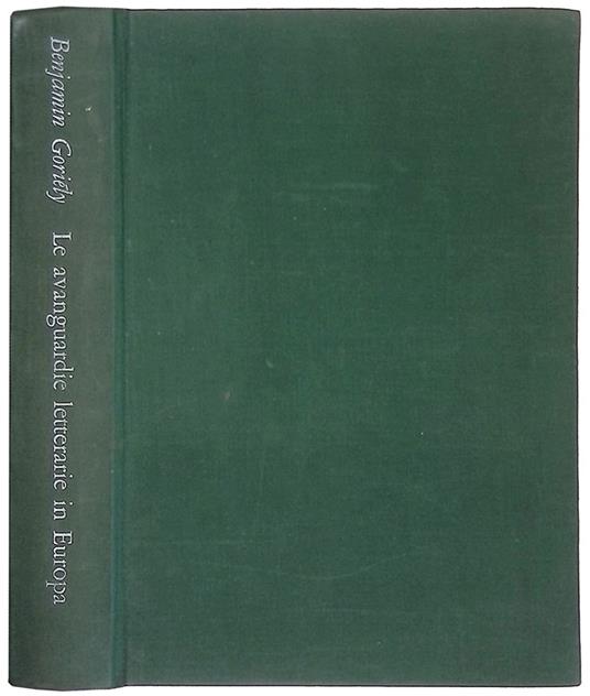 Le avanguardie letterarie in Europa - Benjamin Goriely - copertina