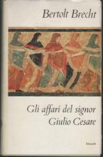 Gli affari del signor Giulio Cesare e Storie da calendario