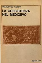 La coesistenza nel Medioevo Ricerche storiche