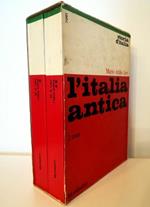 L' Italia antica Tomo I Dalla preistoria all'unificazione della penisola (42 a.c.) Tomo II Dall'unificazione della penisola al suo isolamento - completo in 2 voll. in cofanetto editoriale