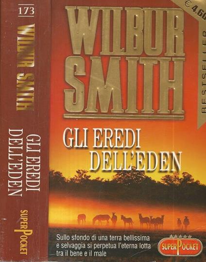 Gli eredi dell'Eden - Wilbur Smith - copertina