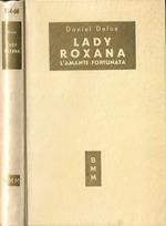 Lady Roxana. L’amante fortunata
