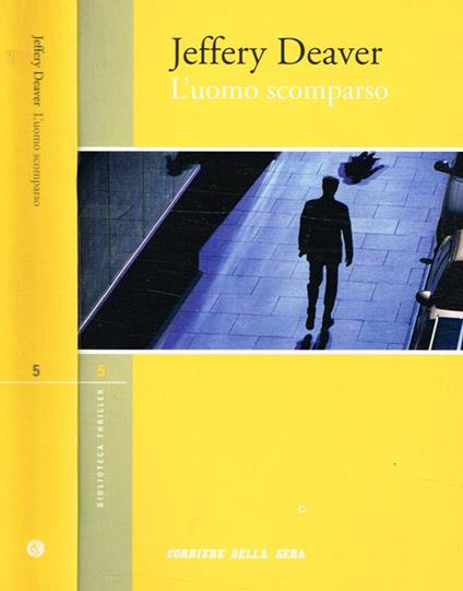 L' uomo scomparso - Jeffery Deaver - copertina