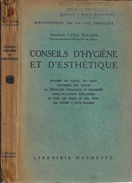 Conseils d'hygiène et d'esthétique - Léon Bizard - copertina