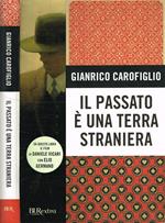 IL Passato E' Una Terra Straniera