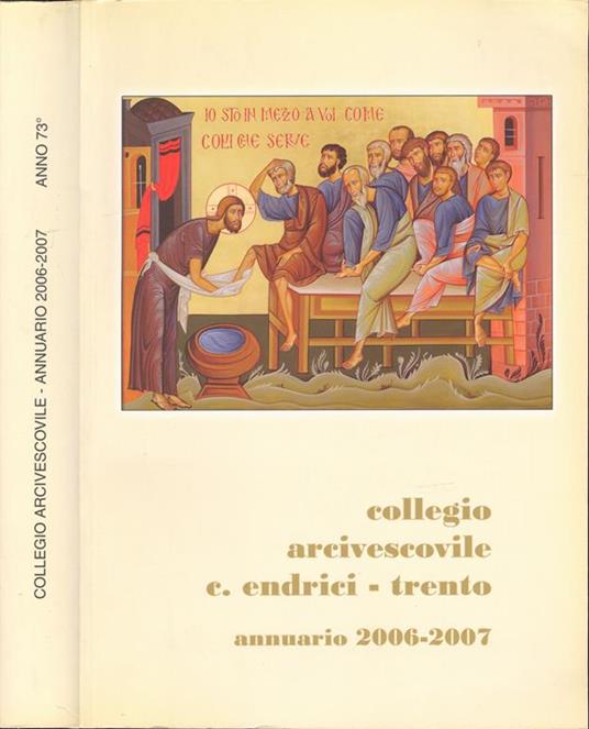 Collegio arcivescovile. Annuario 2006-2007 Anno 73° - copertina
