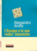 L' Europa e le sue radici islamiche