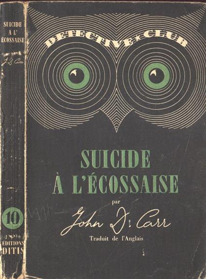 Suicide à l' Ecossaise - John D. Carr - copertina
