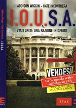 I.O.U.S.A. Stati Uniti: Una nazione in debito