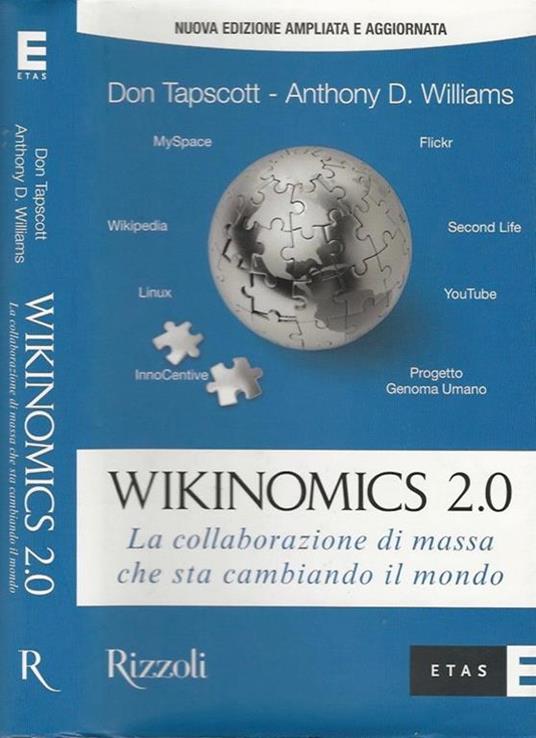 Wikinomics 2.0. La collaborazione di massa che sta cambiando il mondo - Don Tapscott,Anthony D. Williams - copertina