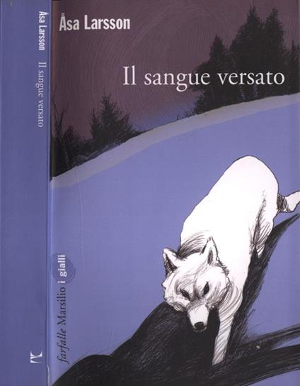 Il sangue versato - Åsa Larsson - copertina