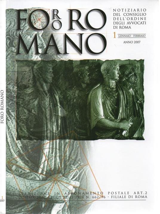 Foro Romano - 2007. Notiziario del Consiglio dell'Ordine degli Avvocati di Roma - copertina