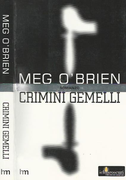 Crimini gemelli - Meg O'Brien - copertina