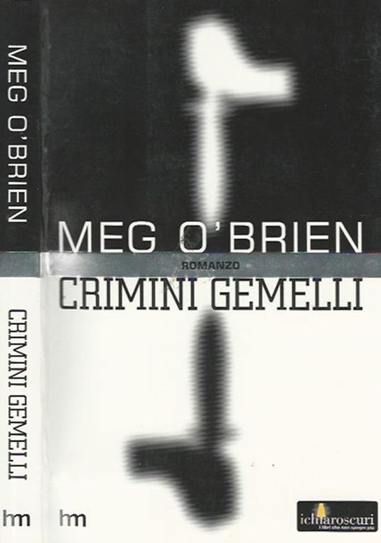 Crimini gemelli - Meg O'Brien - copertina