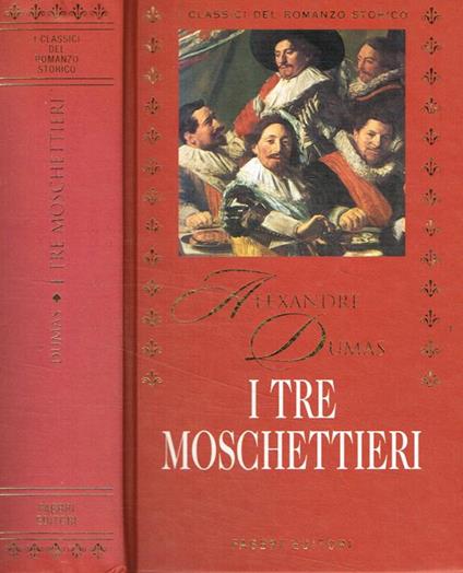 I tre moschettieri - Dumas Alexandre - copertina
