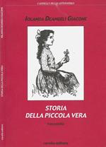 Storia della piccola vera