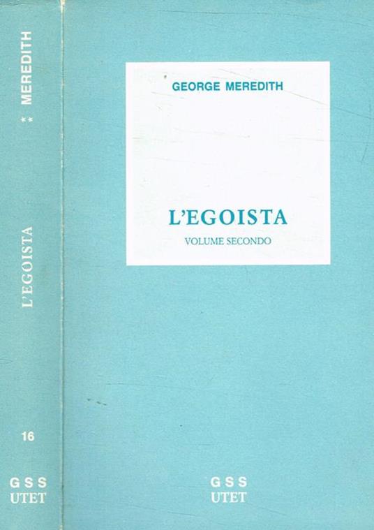 L' egoista vol.II - George Meredith - copertina