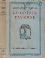 La grande passione