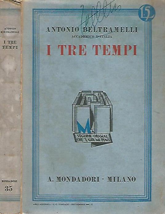 I tre tempi - Antonio Beltramelli - copertina