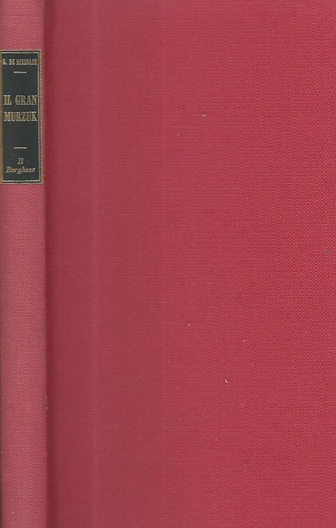 Il gran Murzuk - Ghislain de Diesbach - copertina