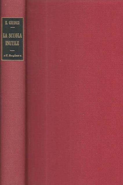 La scuola inutile - Enzo Giudici - copertina