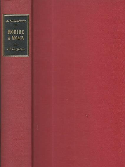 Morire a Mosca - Alfredo Signoretti - copertina