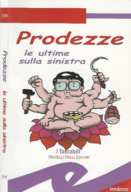Prodezze, l'ultima della sinistra - copertina