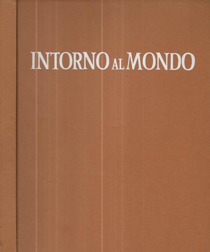 Intorno al mondo - Francesco D'Arcais - copertina