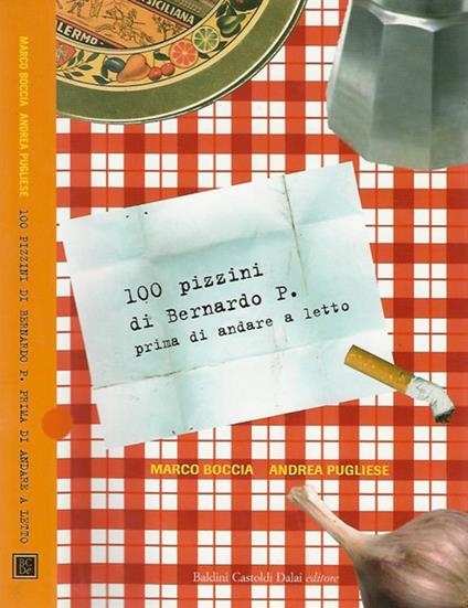 100 pizzini di Bernardo P. prima di andare a letto - copertina