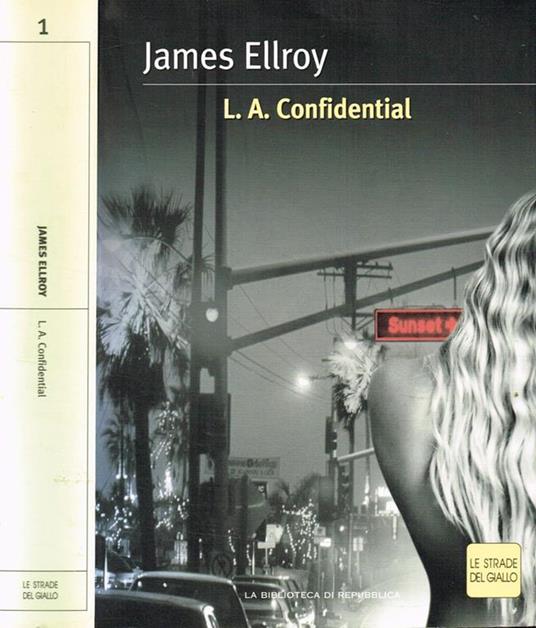 L.A.Confidential - James Ellroy - copertina