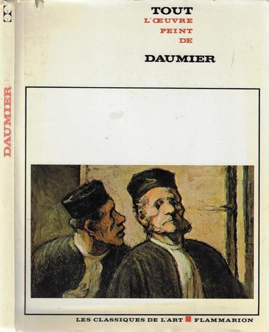 Tout l'oeuvre peint de Daumier - copertina