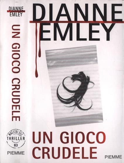 Un gioco crudele - Dianne Emley - copertina