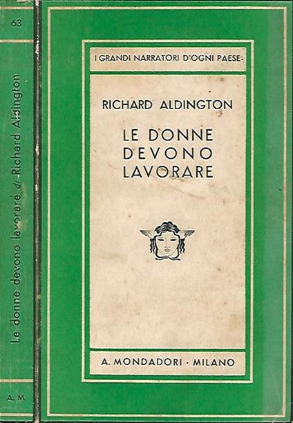 Le donne devono lavorare - Richard Aldington - copertina