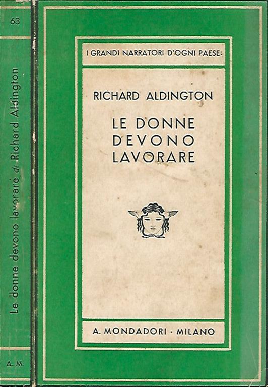 Le donne devono lavorare - Richard Aldington - copertina