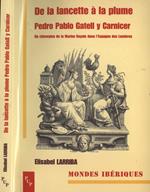 De la lancette à la plume Pedro Pablo Gatell y Carnicer. Un chirurgien de la Marine Royale dans l'Espagne des Lumières
