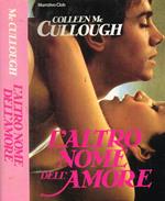 L' altro nome dell'amore